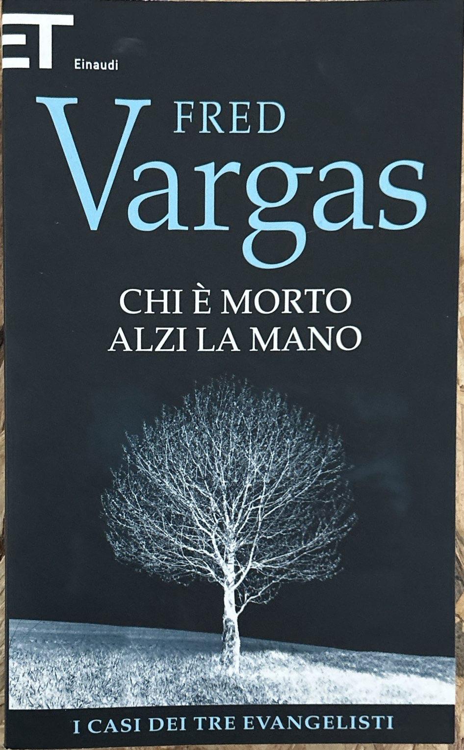 Chi è morto alzi la mano. I casi dei tre …