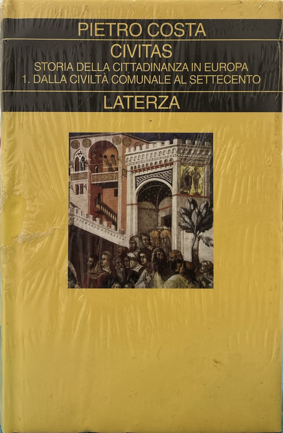Civitas. Storia della cittadinanza in Europa. Vol. 1: Dalla civiltà …