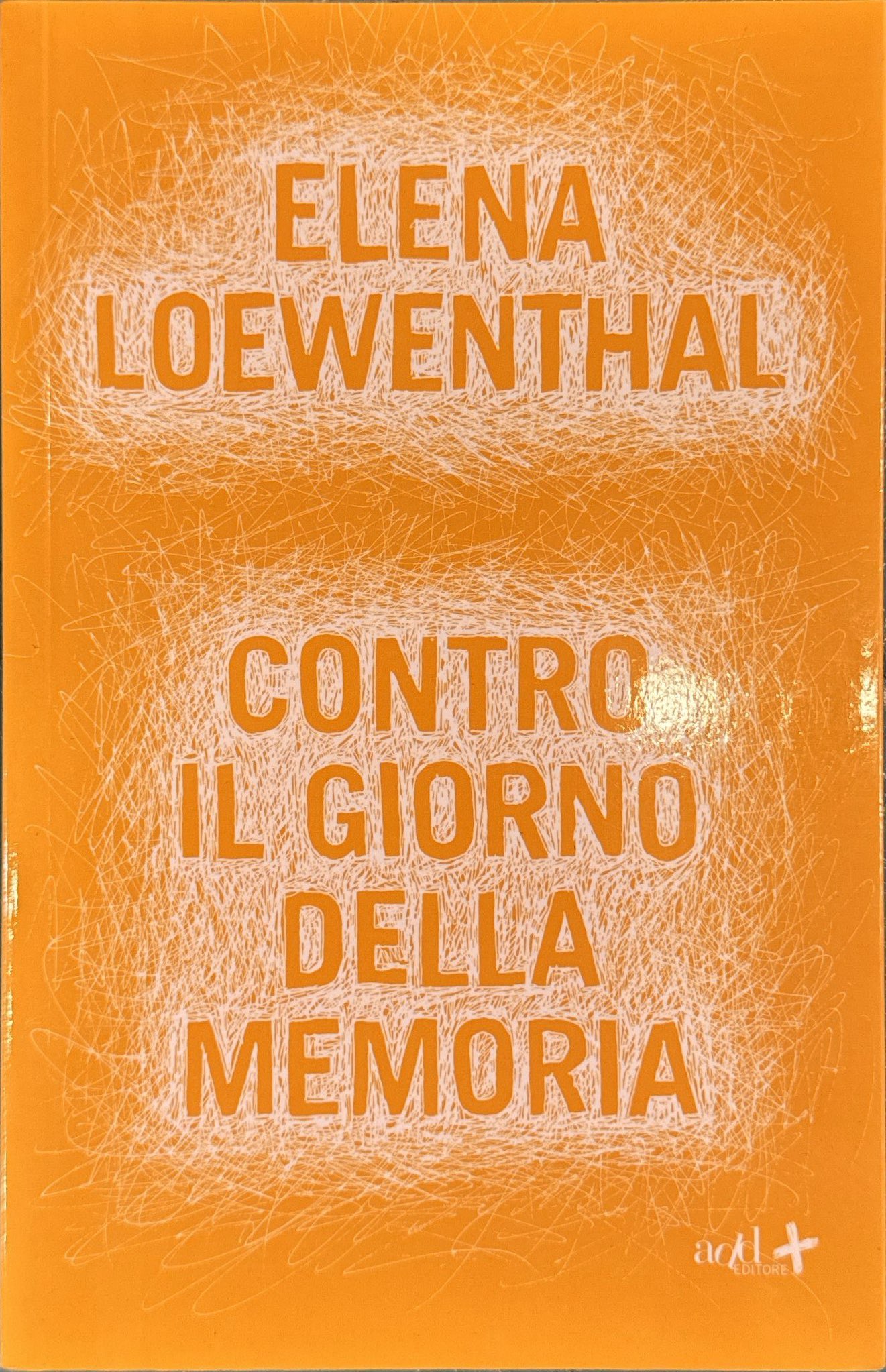 Contro il Giorno della memoria una riflessione sul rito del …