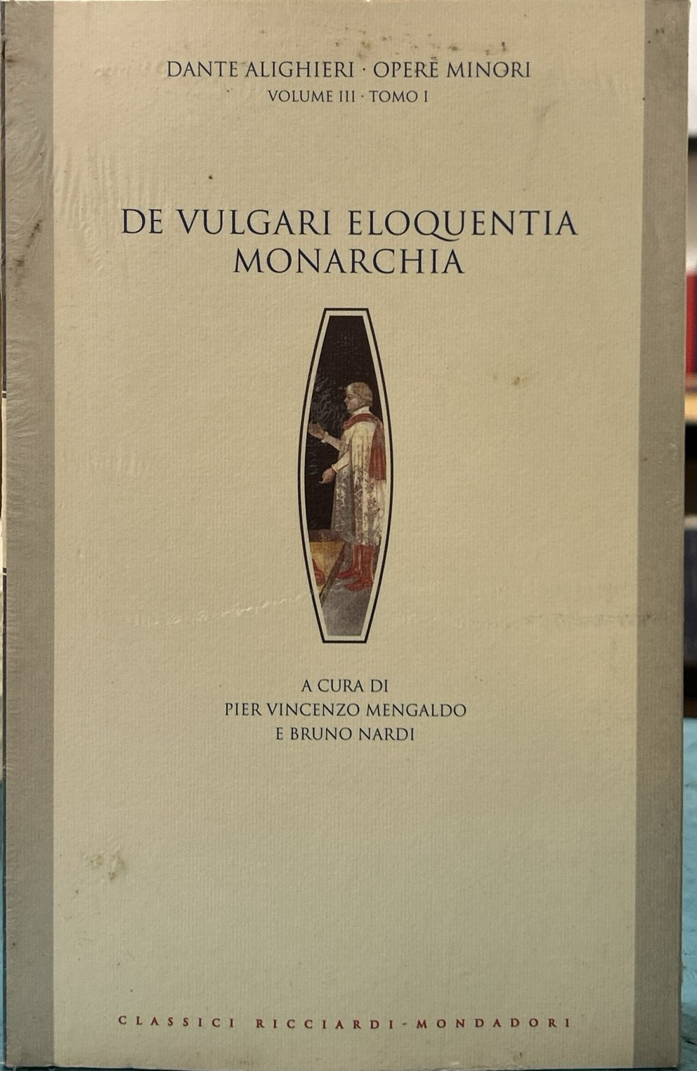 Dante Alighieri - Opere minori - Volume III Tomo I …