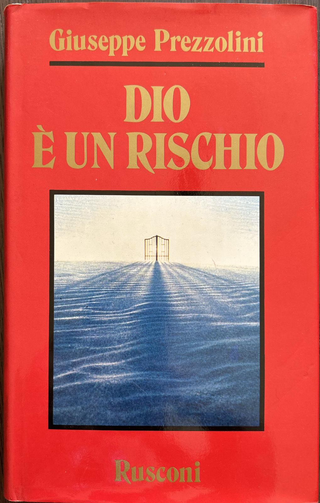 Dio è un rischio