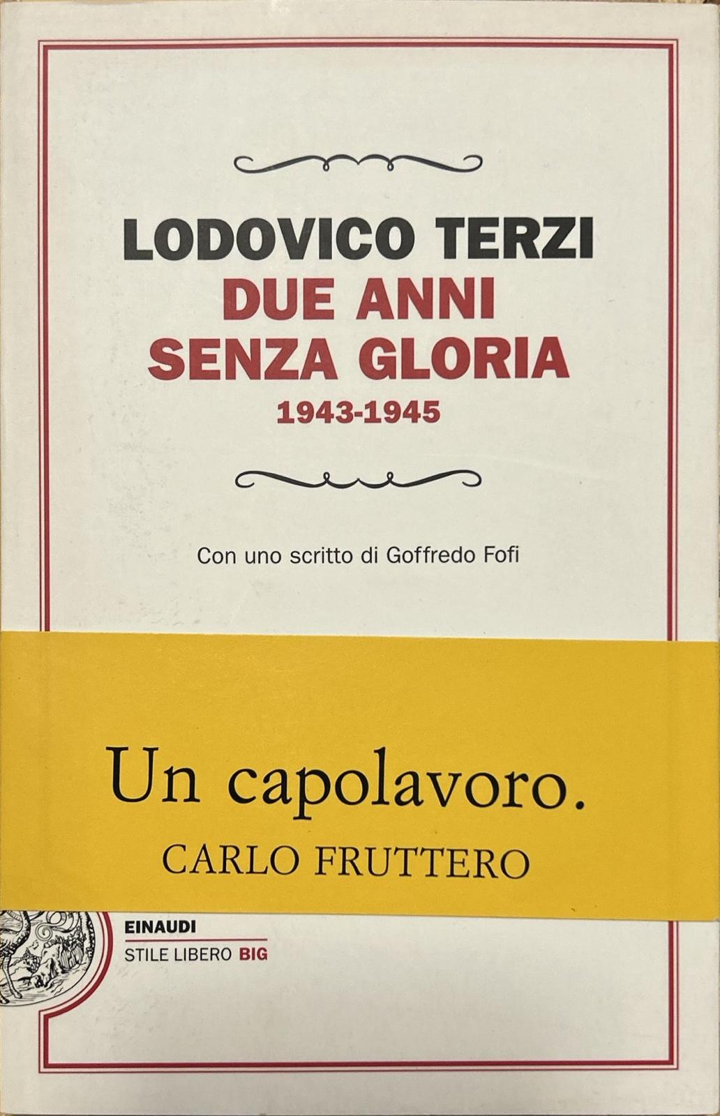 Due anni senza gloria 1943-1945