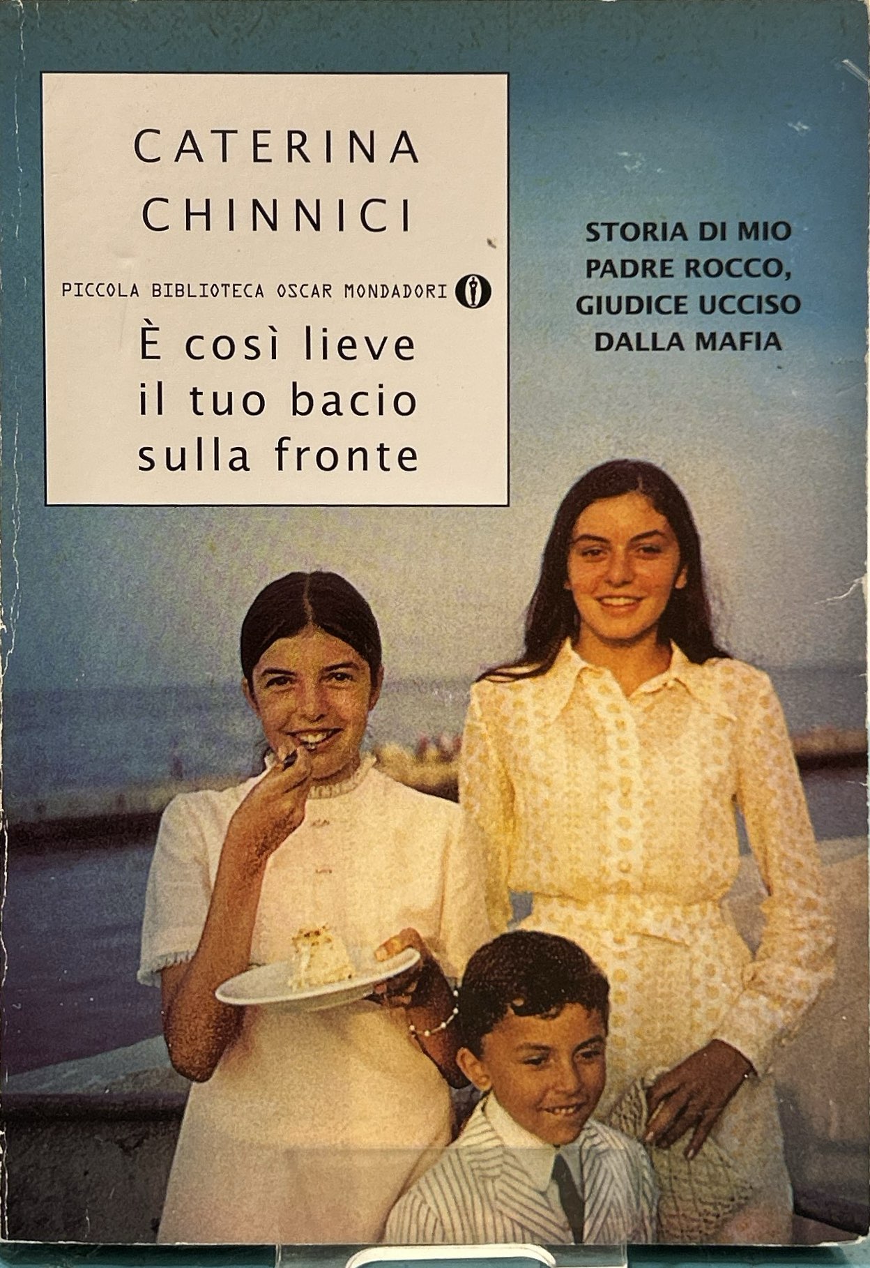 È così lieve il tuo bacio sulla fronte
