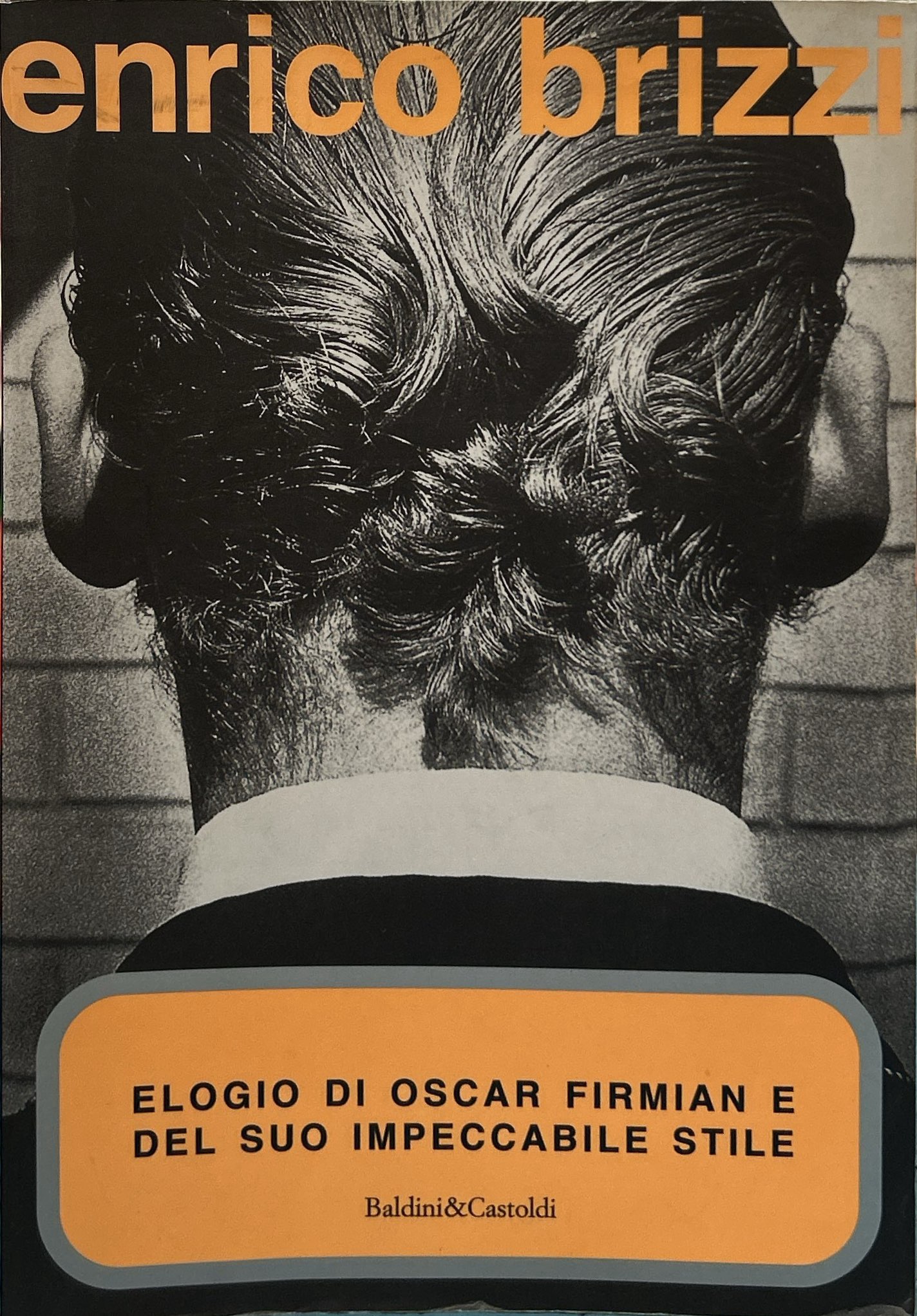 Elogio di Oscar Firmian e del suo impeccabile stile