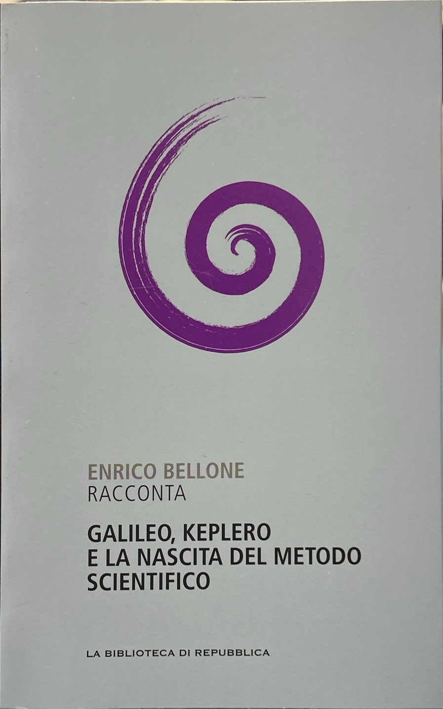 Enrico Bellone racconta Galileo, Keplero e la nascita del metodo …