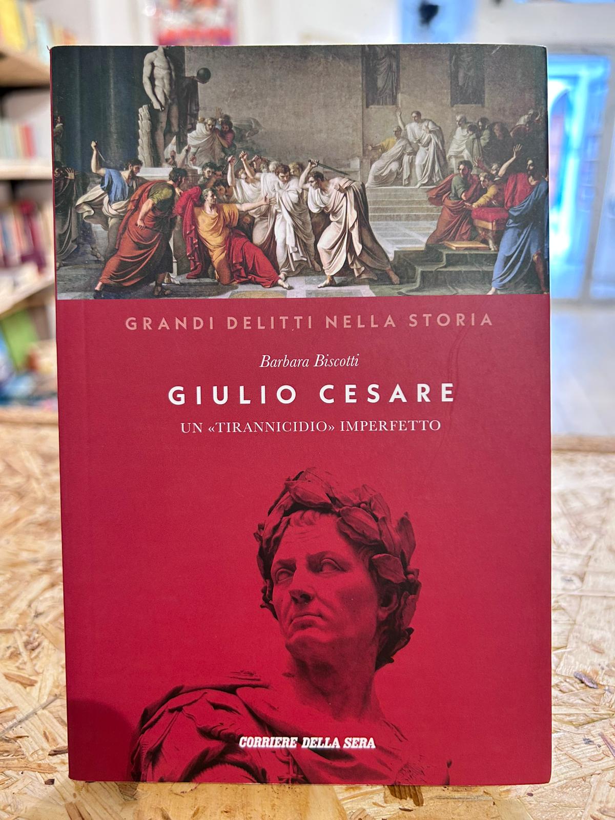 Giulio Cesare. Un "tirannicidio" imperfetto
