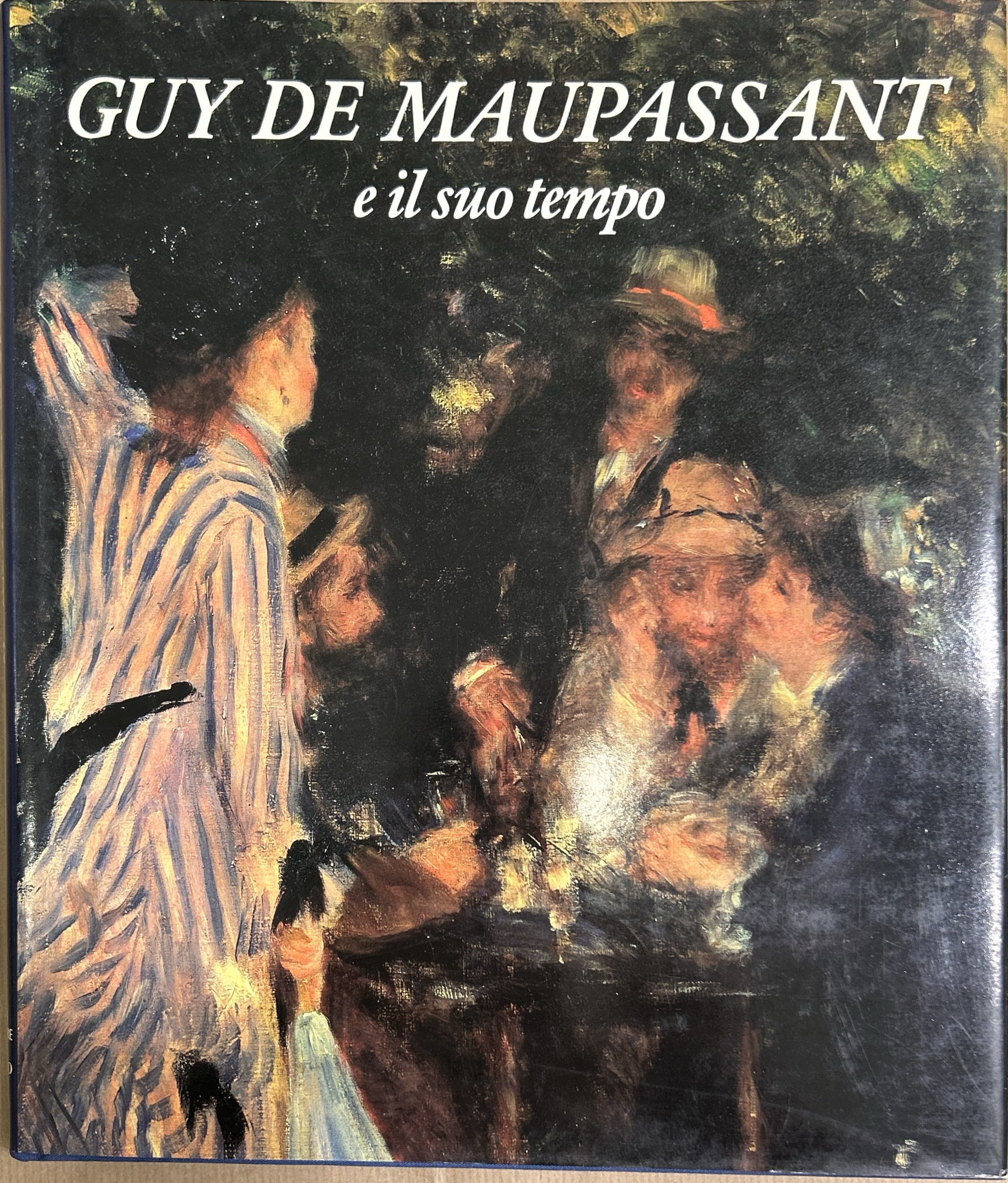 Guy De Maupassant e il suo tempo