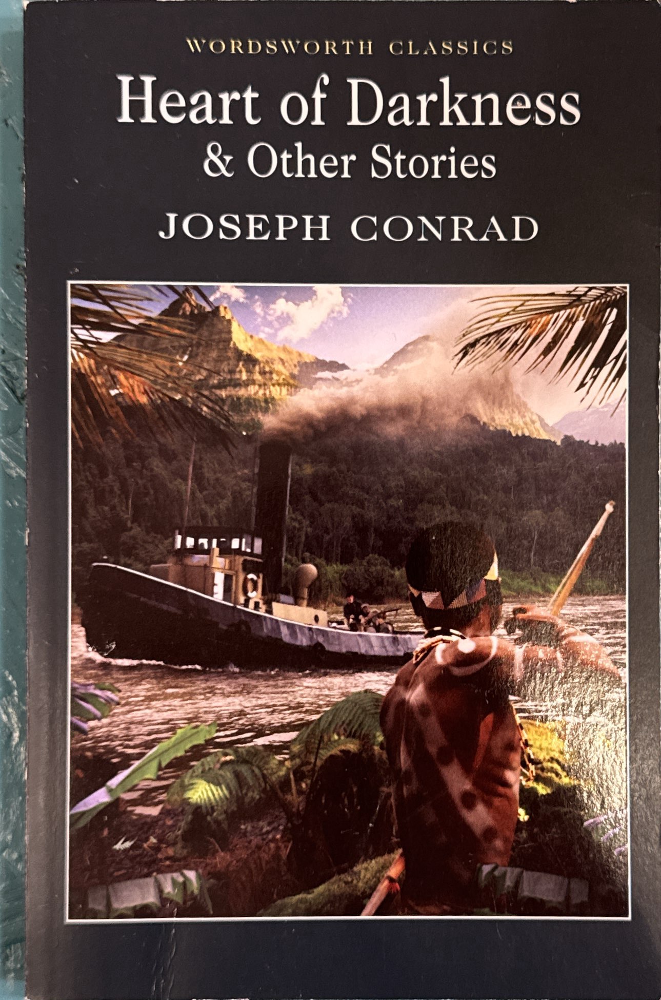 Heart of Darkness and Other Stories