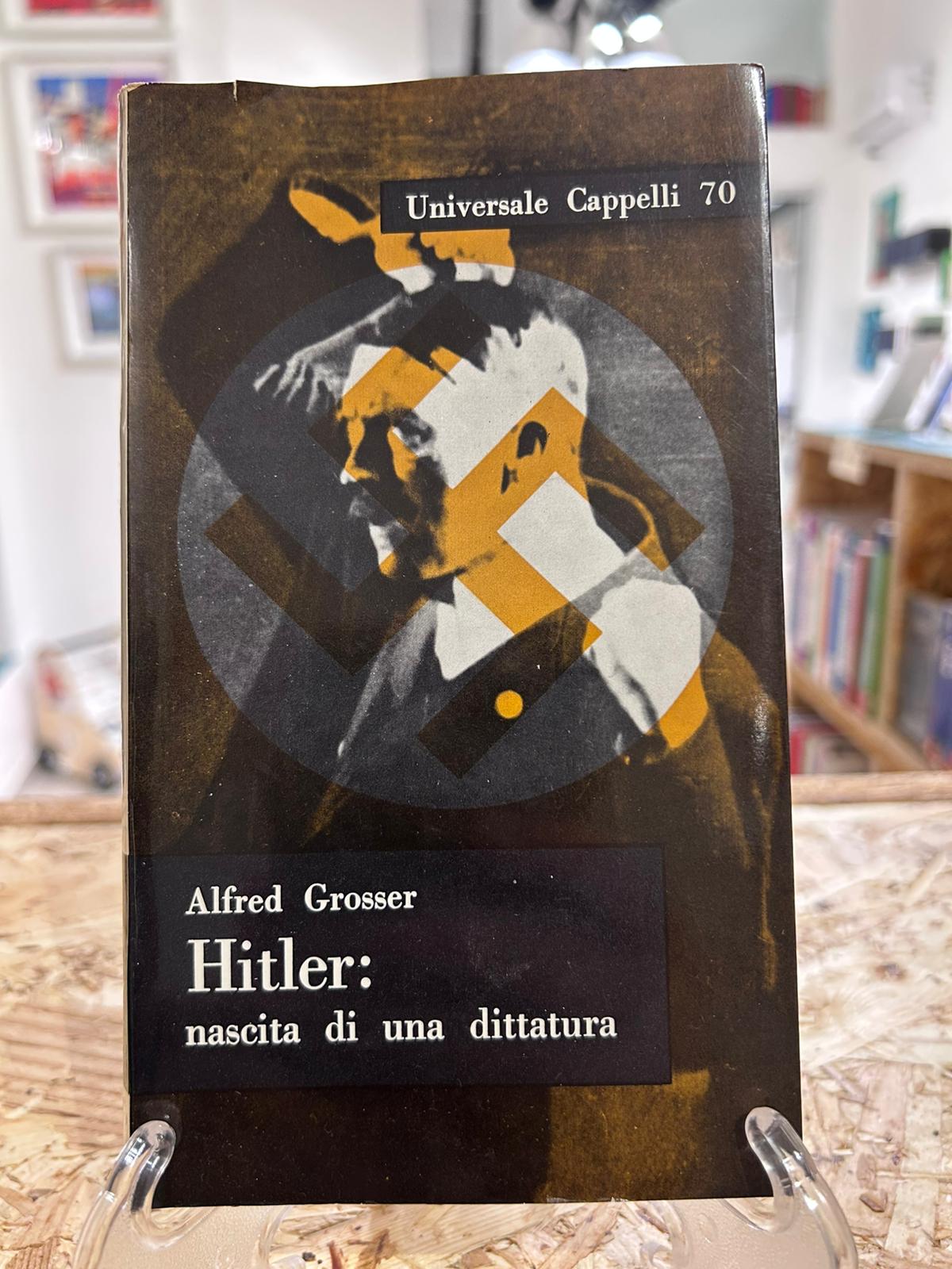 Hitler: nascita di una dittatura