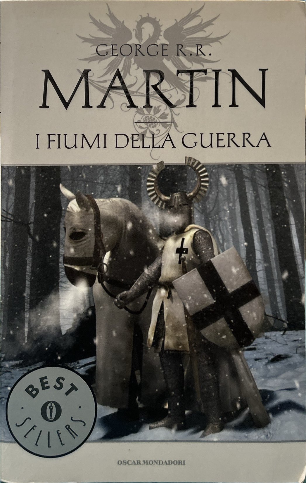 I fiumi della guerra. Le Cronache del ghiaccio e del …