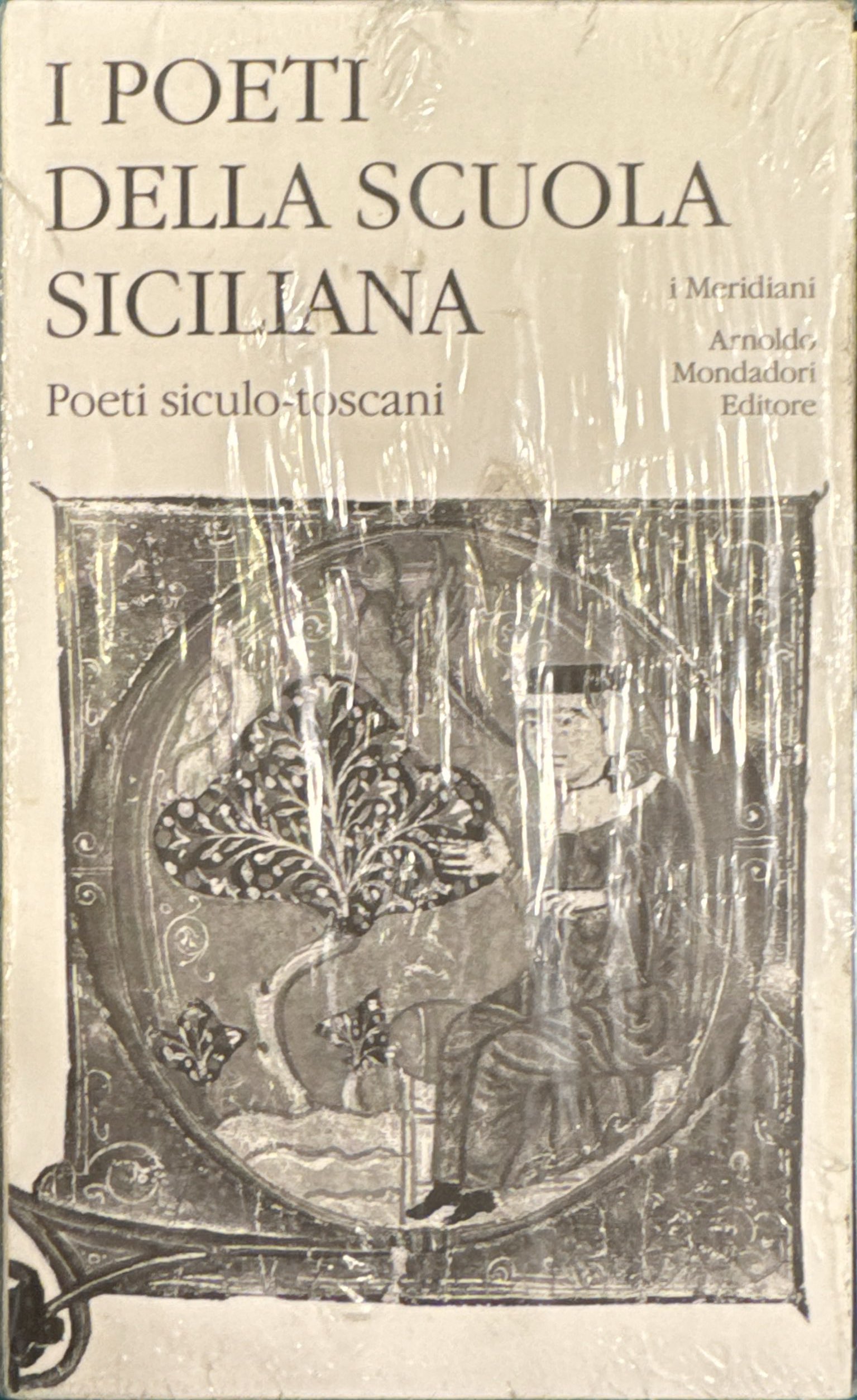 I poeti della Scuola siciliana. Vol. 3: Poeti siculo-toscani