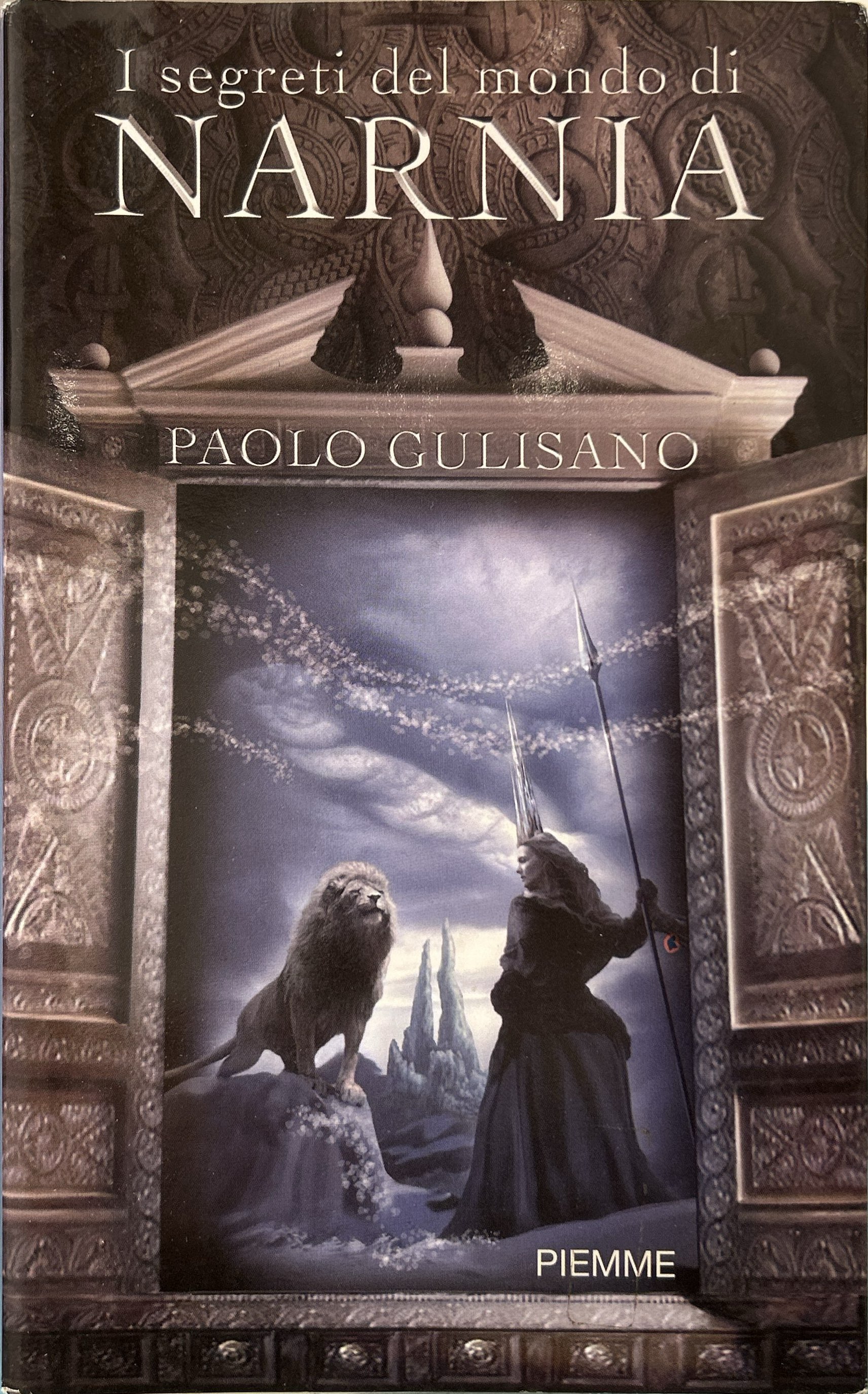 I segreti del mondo di Narnia