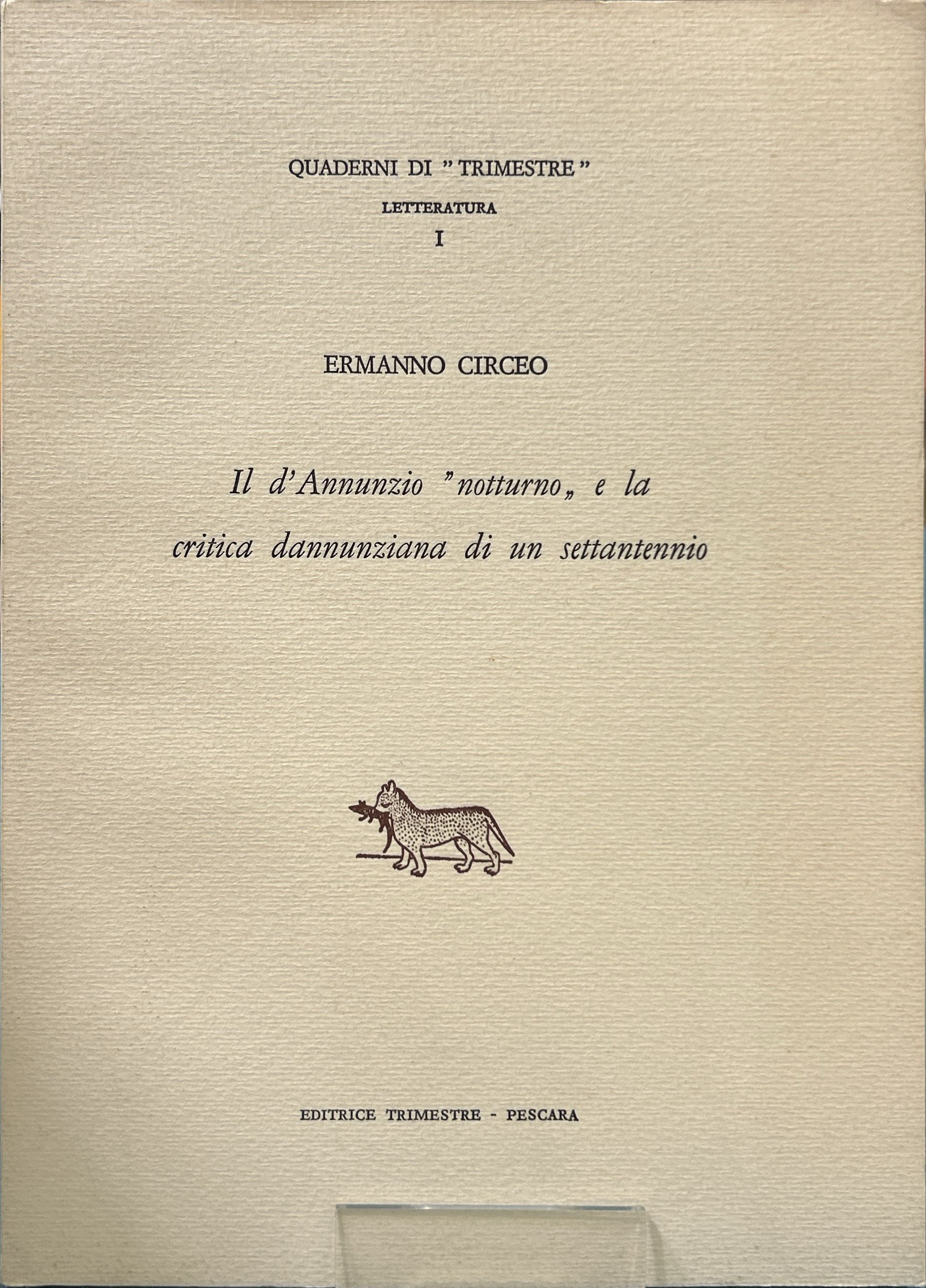 Il d'Annunzio "notturno" e la critica dannunziana di un settantennio