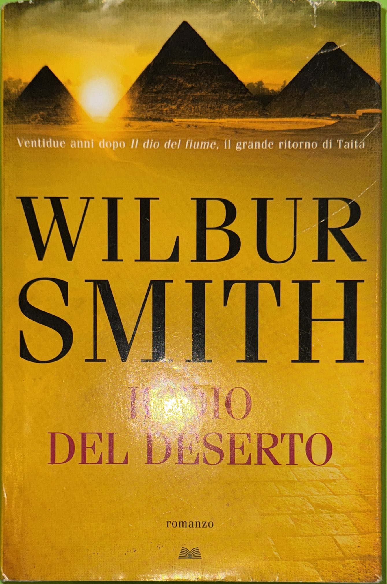 Il dio del deserto. Il ciclo egizio
