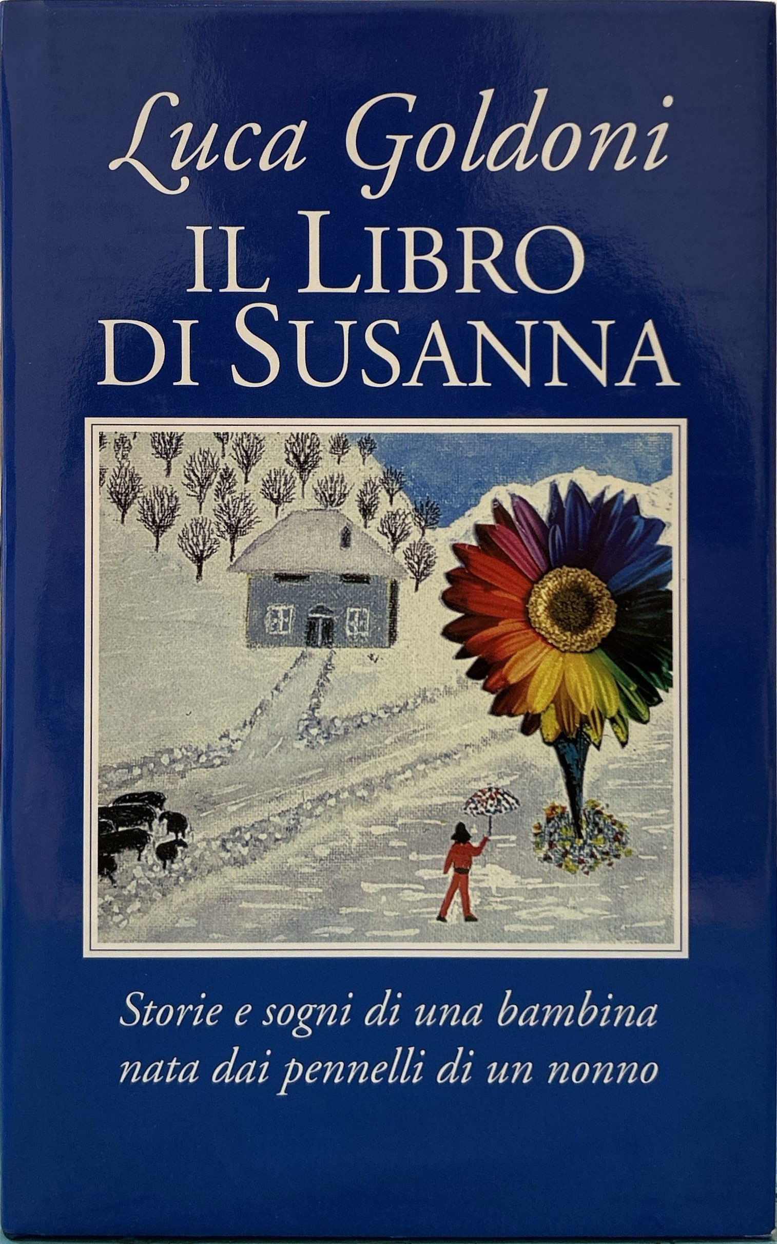 Il Libro di Susanna. Storie e sogni di una bambina …