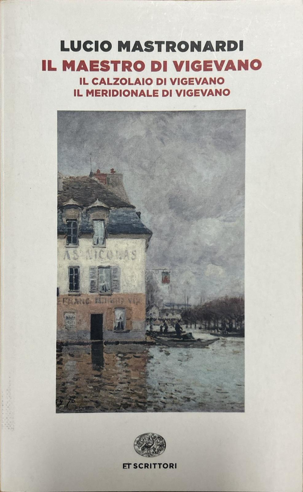 Il maestro di Vigevano-Il calzolaio di Vigevano-Il meridionale di Vigevano
