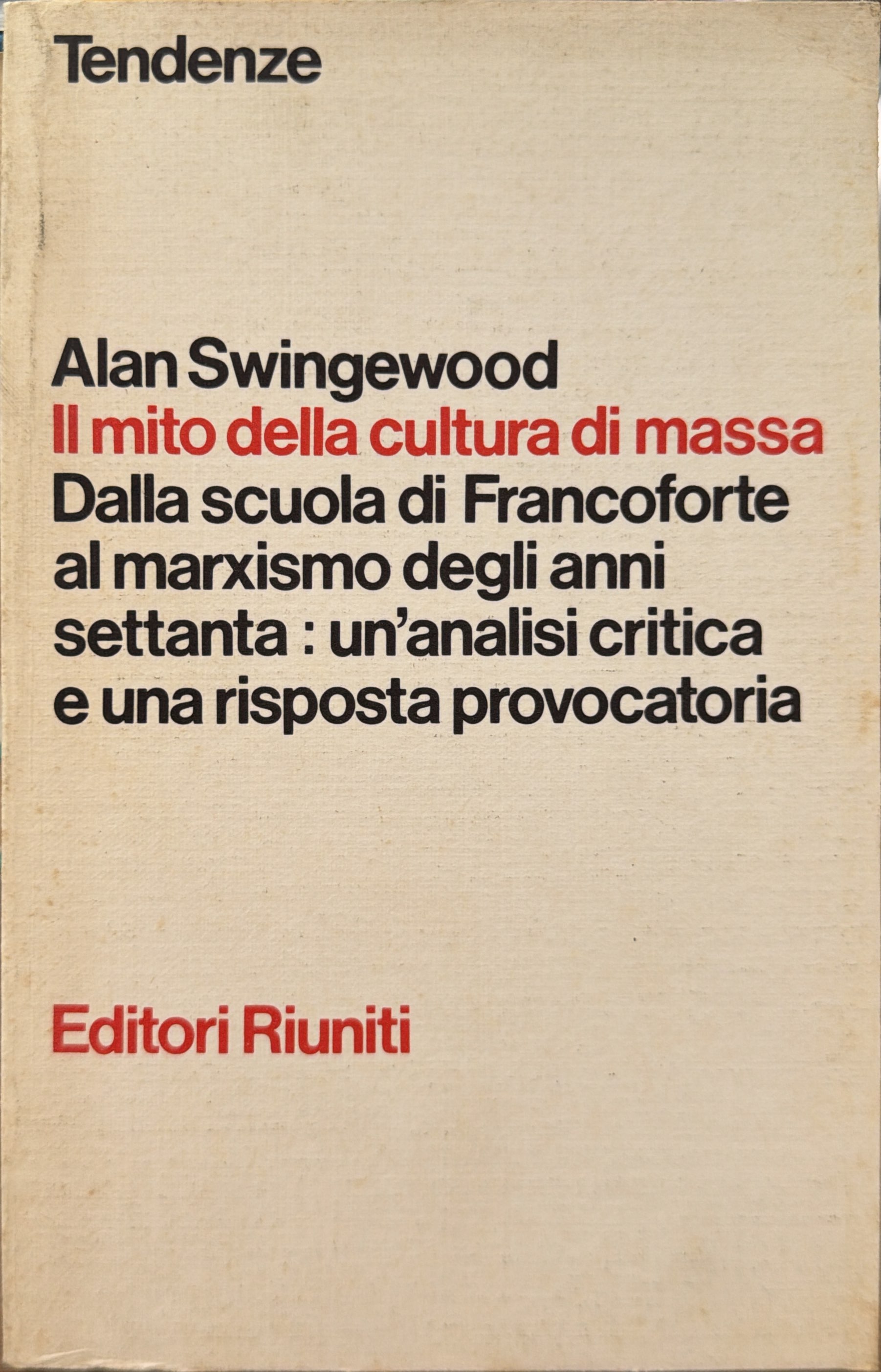 Il mito della cultura di massa