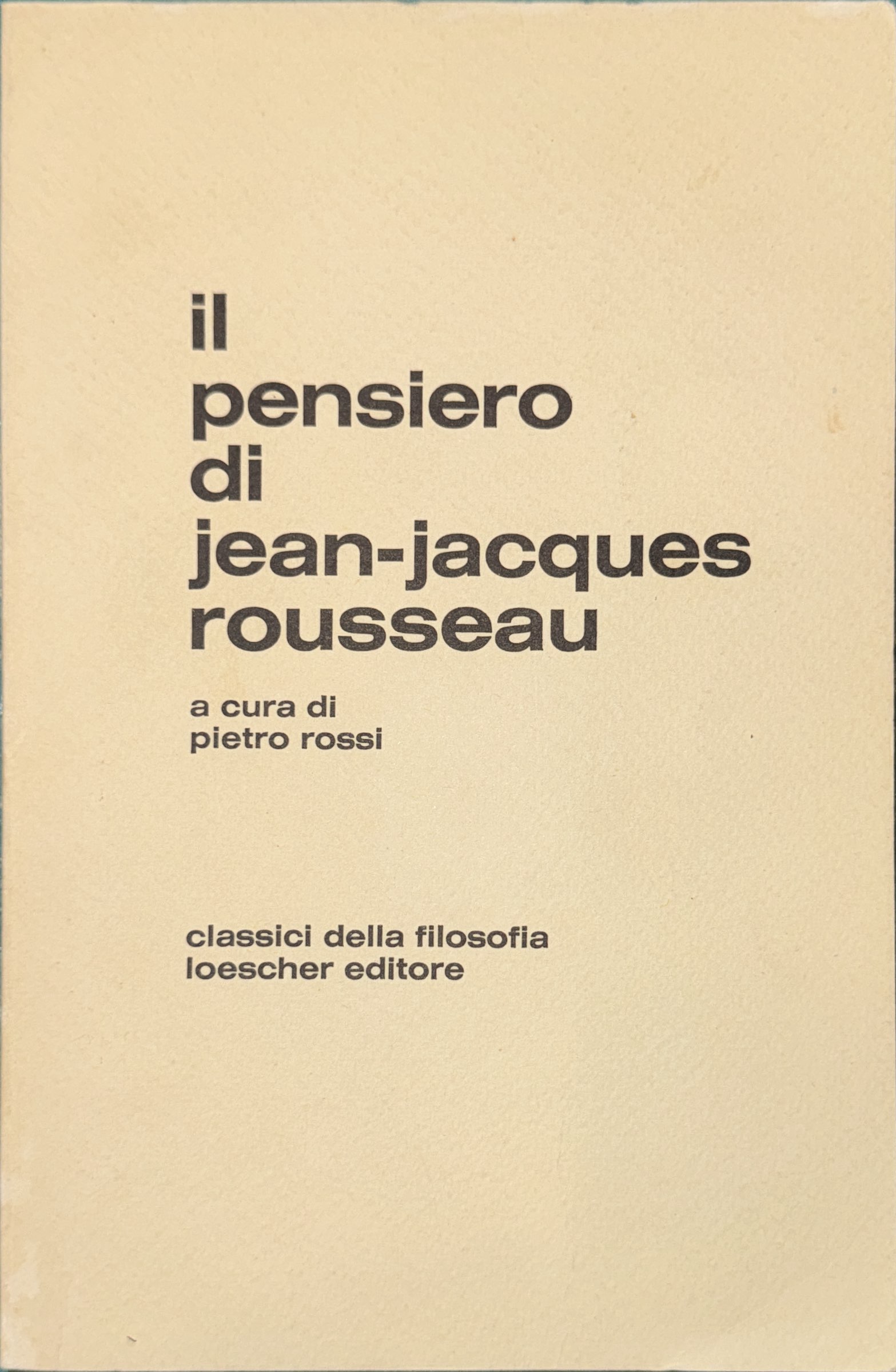 Il pensiero di Jean-Jacques Rousseau