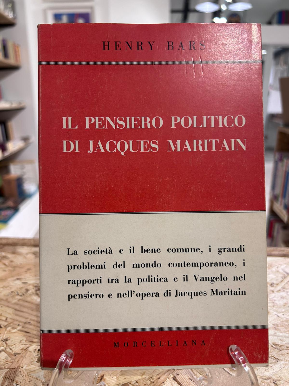 Il pensiero politico di Jacques Maritain