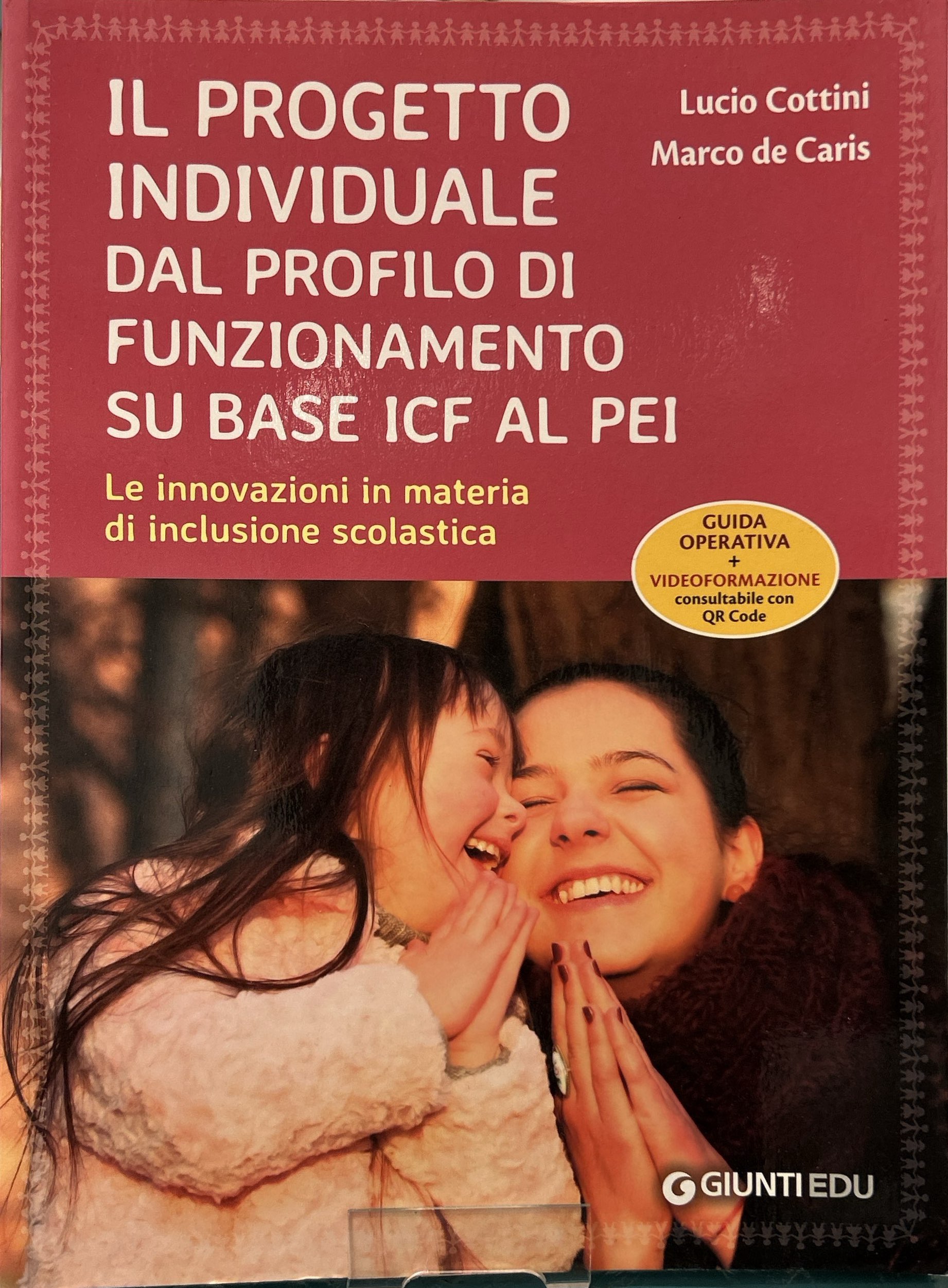 Il progetto individuale dal profilo di funzionamento su base ICF …