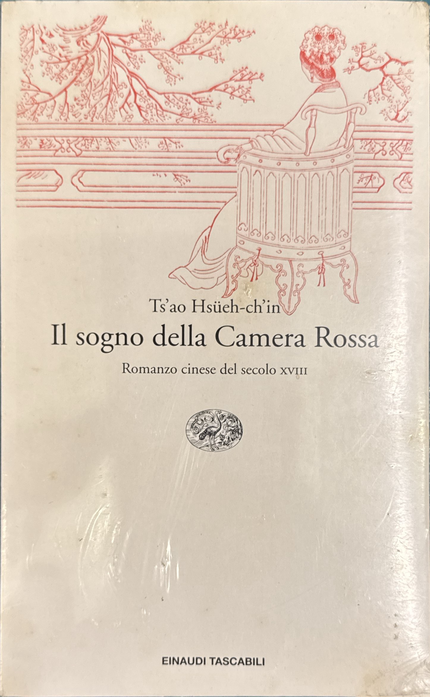 Il sogno della camera rossa: romanzo cinese del secolo XVIII
