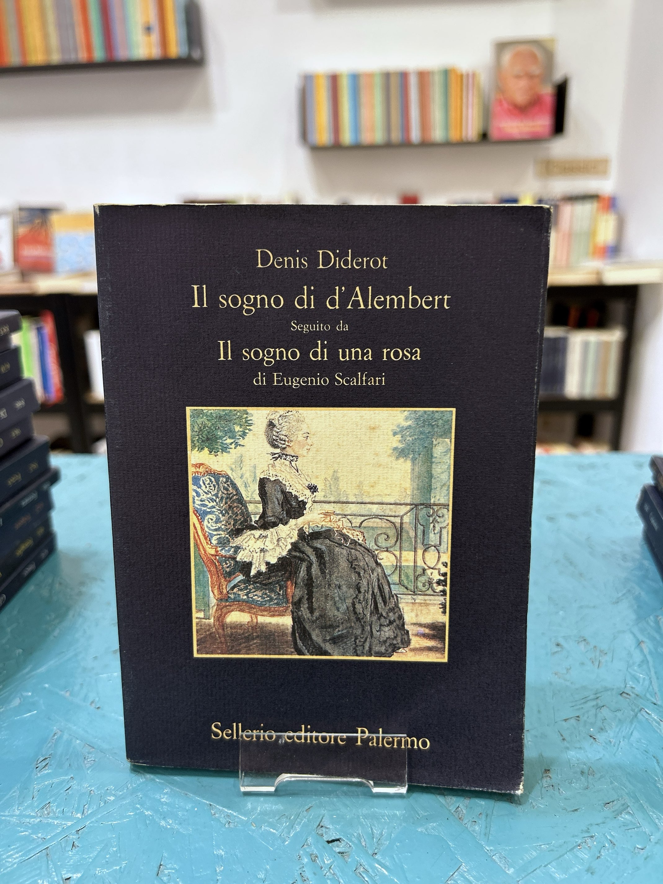 Il sogno di d'Alembert - Il sogno di una rosa …