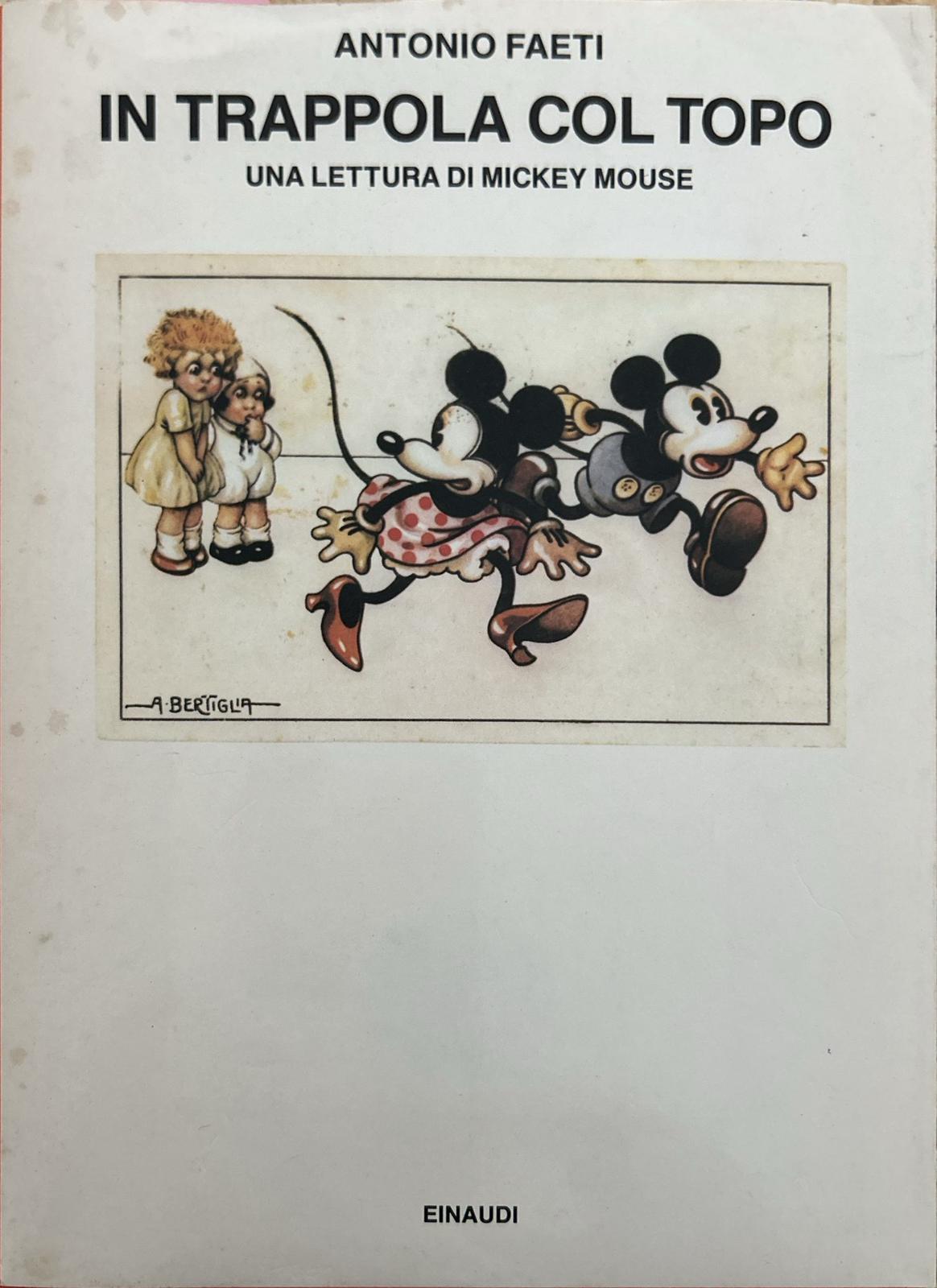 In trappola col topo. Una lettura di Mickey Mouse