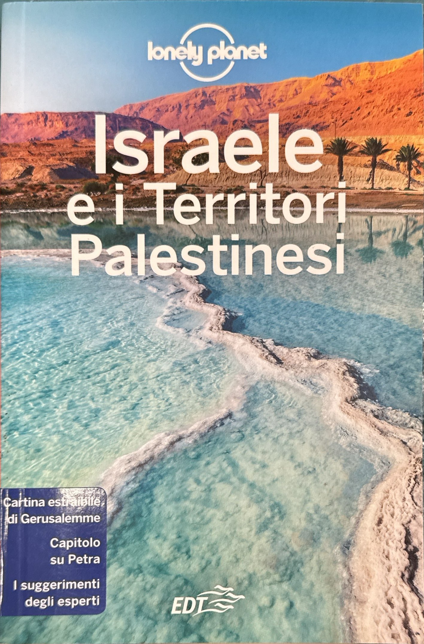Israele e i territori palestinesi. Con carta estraibile