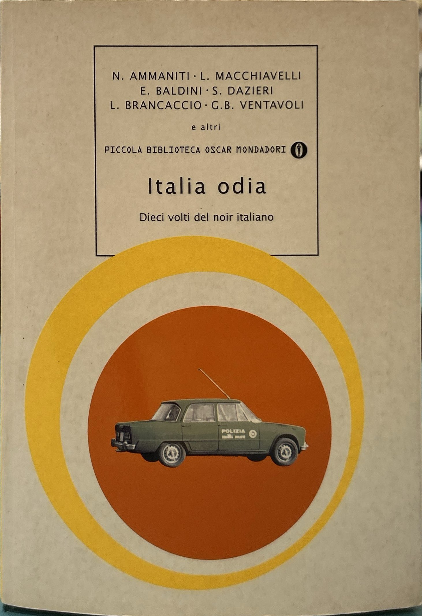 Italia odia. Dieci volti del noir italiano