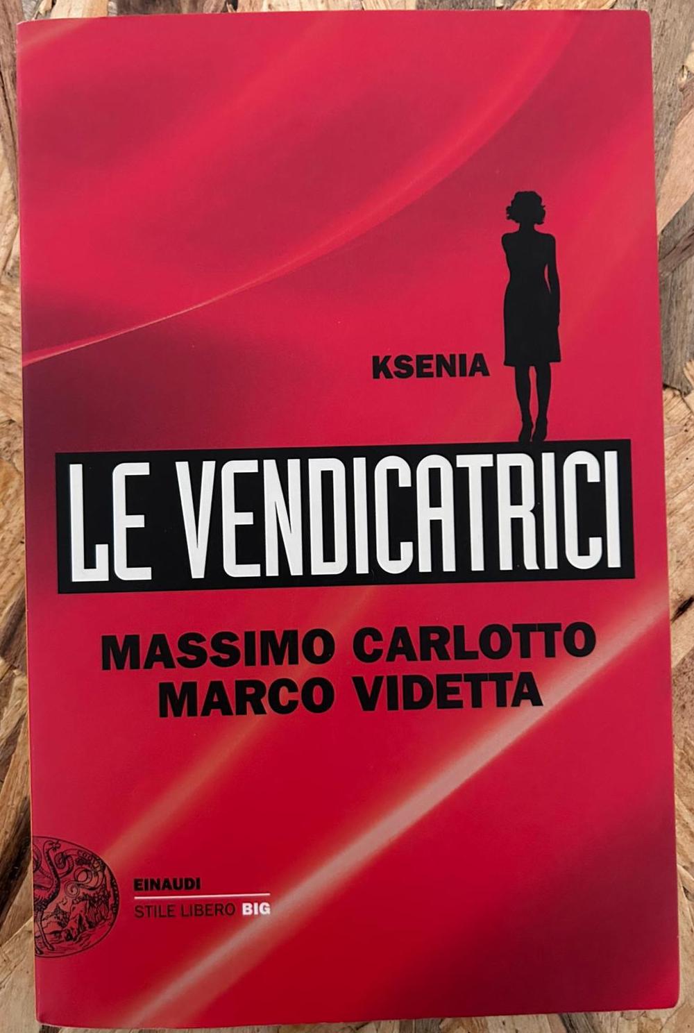 Ksenia. Le vendicatrici