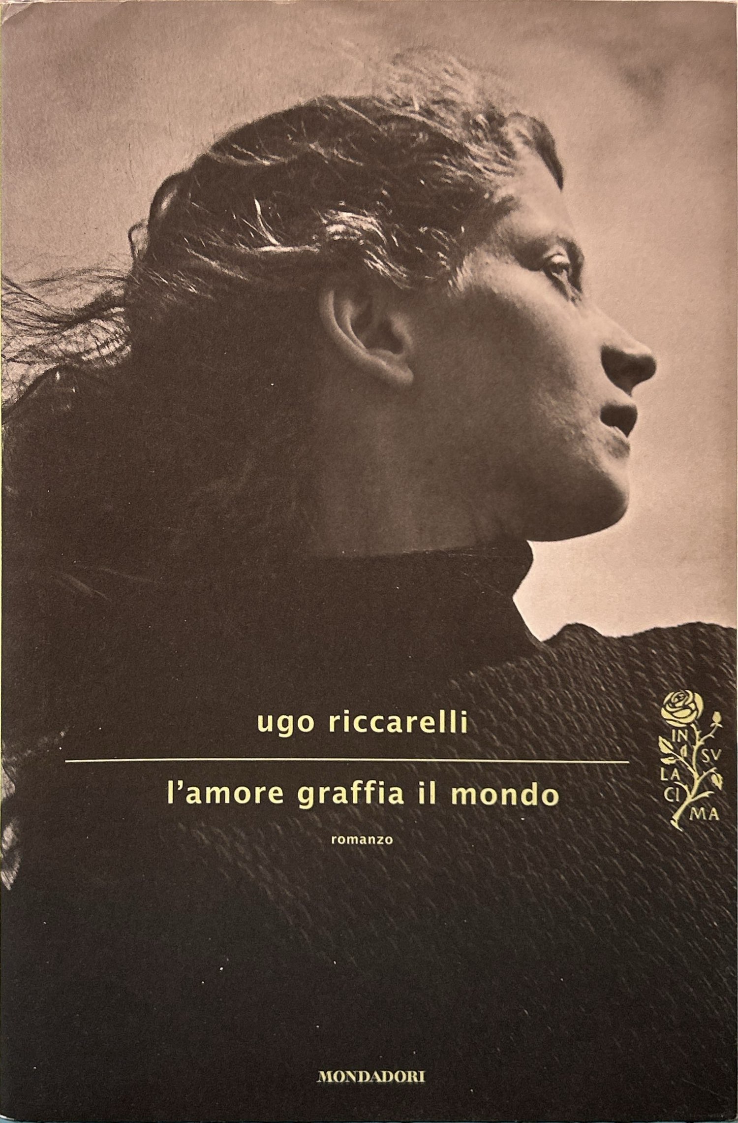 L'amore graffia il mondo