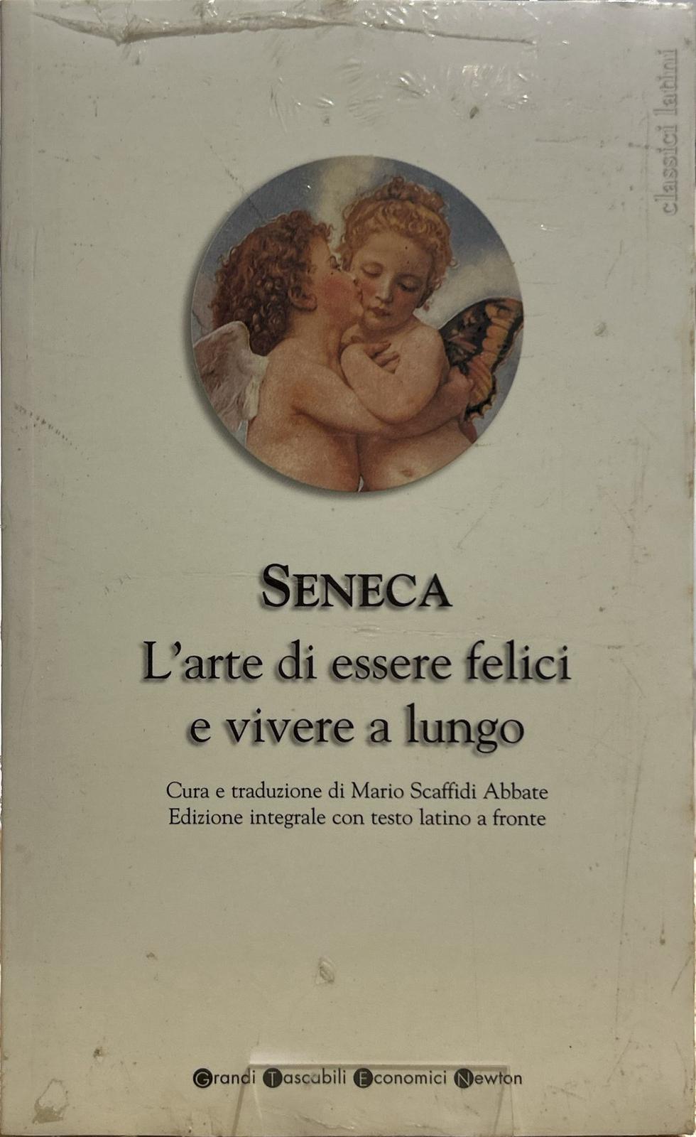 L'arte di essere felici e vivere a lungo. Testo latino …