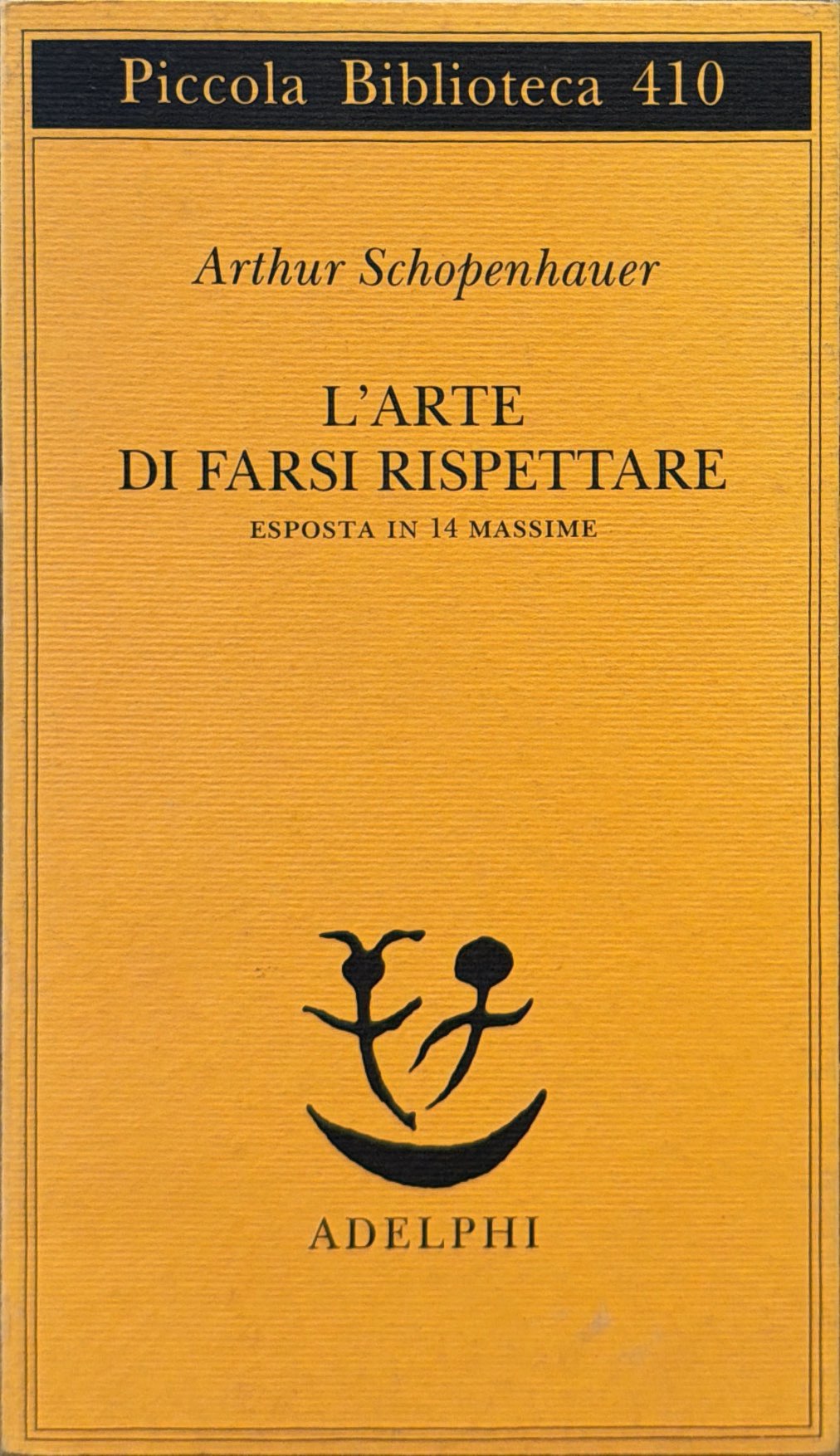 L'arte di farsi rispettare esposta in 14 massime