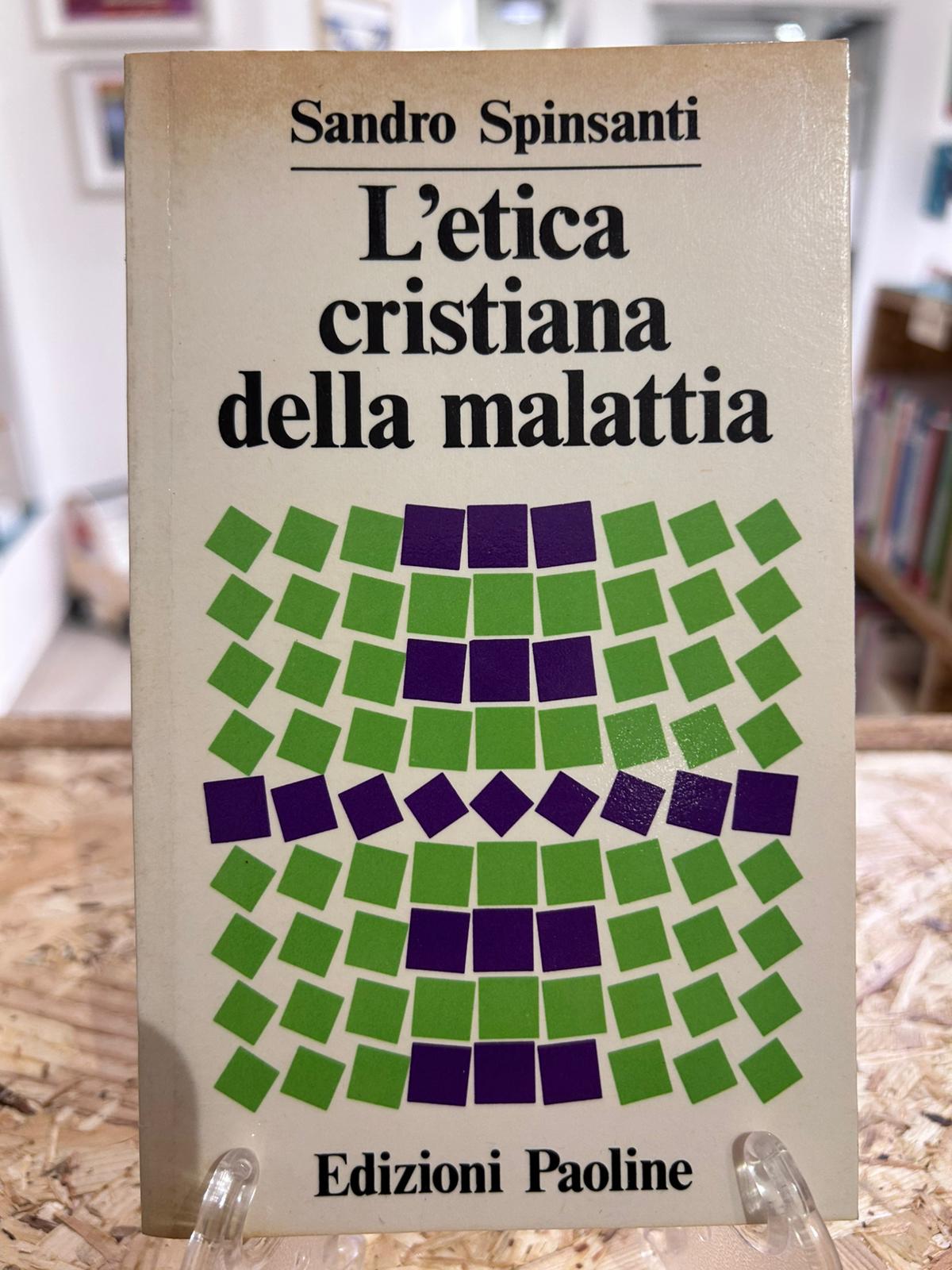 L'etica cristiana della malattia