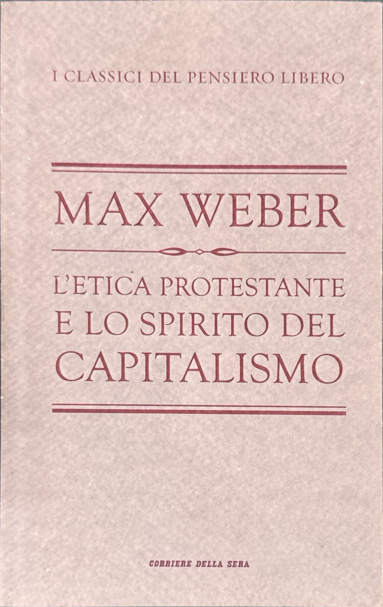 L'etica protestante e lo spirito del capitalismo