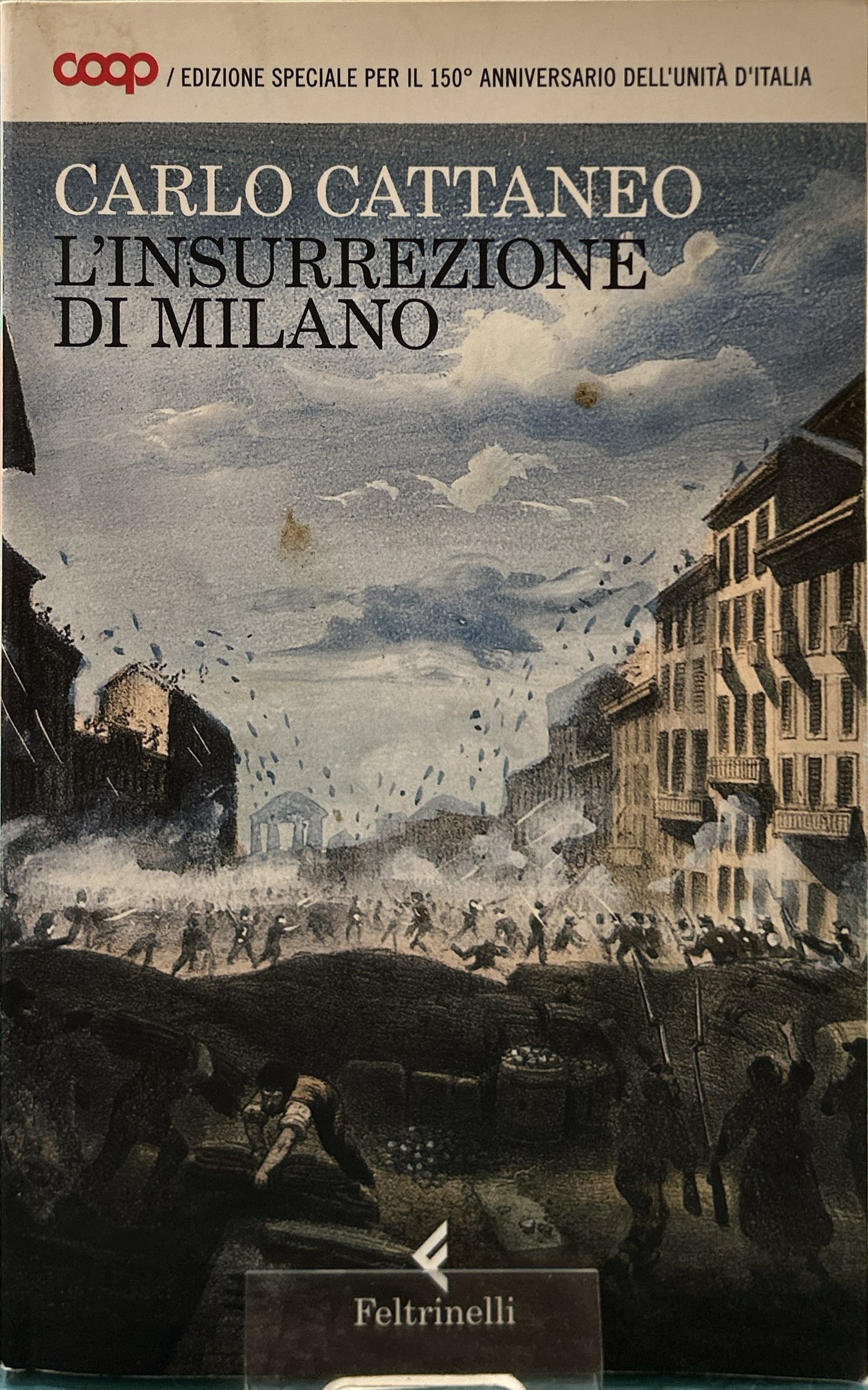 L'insurrezione di Milano Dell'insurrezione di Milano nel 1848 e della …