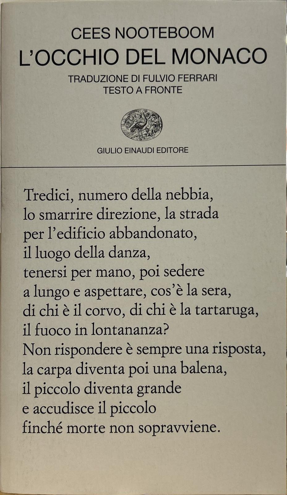 L'occhio del monaco. Testo originale a fronte