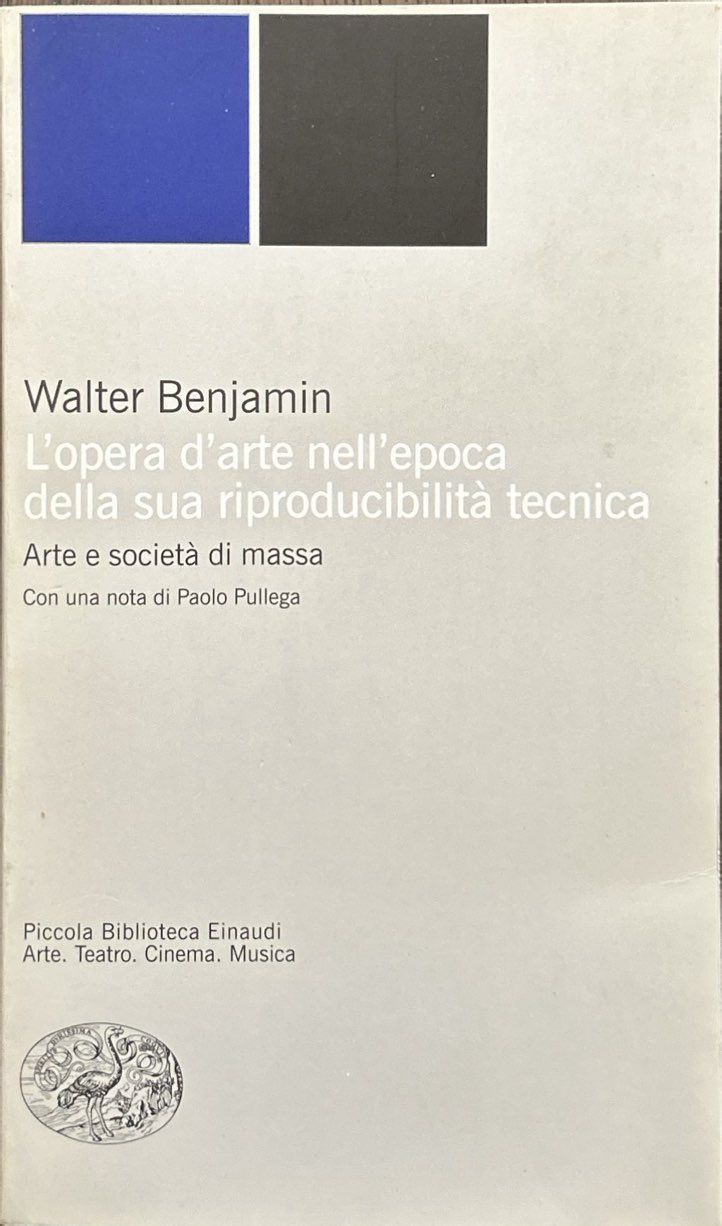 L'opera d'arte nell'epoca della sua riproducibilità tecnica