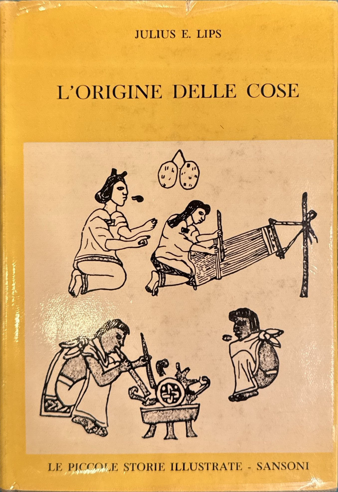 L'origine delle cose - Storia della civiltà umana