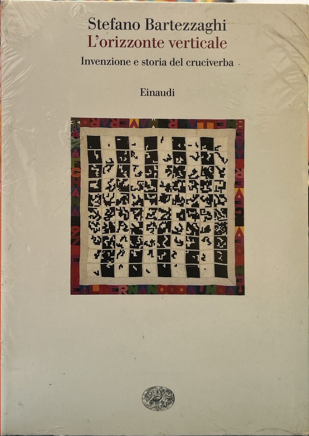 L'orizzonte verticale. Invenzione e storia del cruciverba