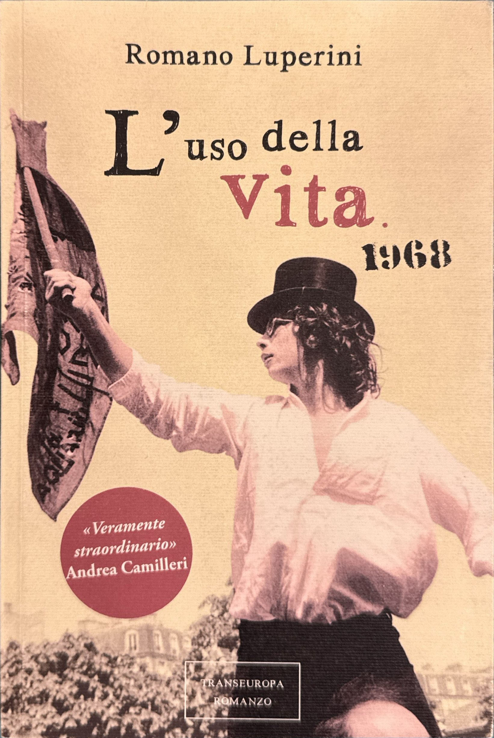L'uso della vita 1968