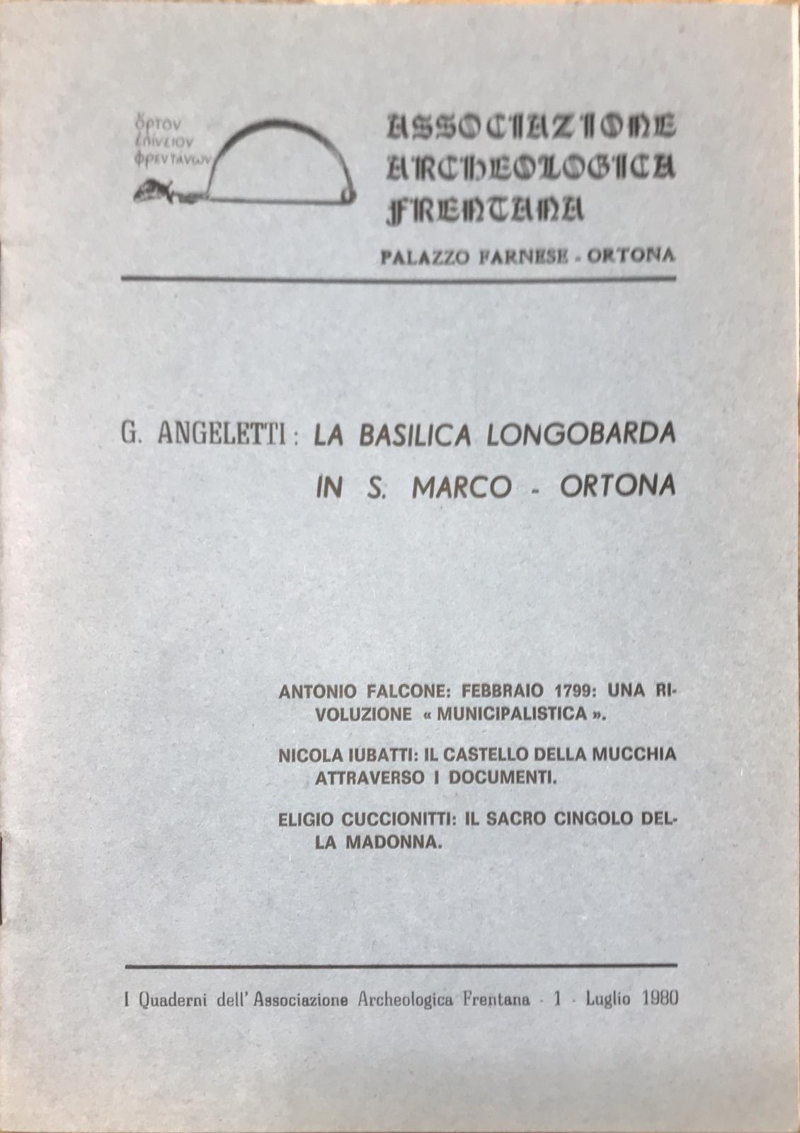 La basilica longobarda in S. Marco - Ortona - Febbraio …