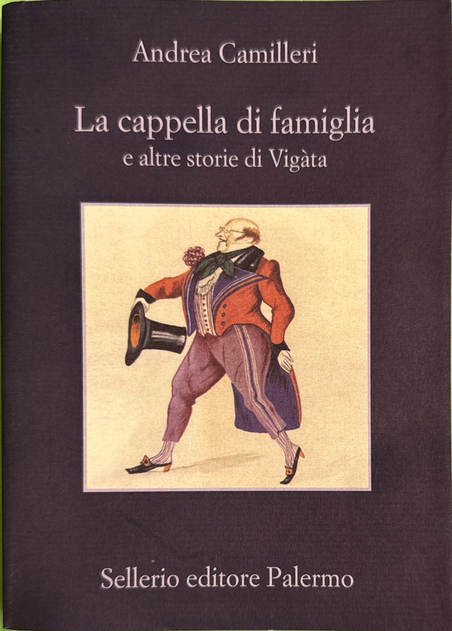 La cappella di famiglia e altre storie di Vigàta