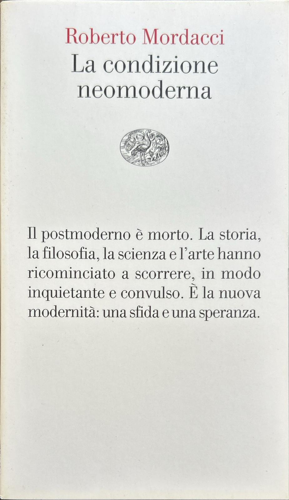 La condizione neomoderna