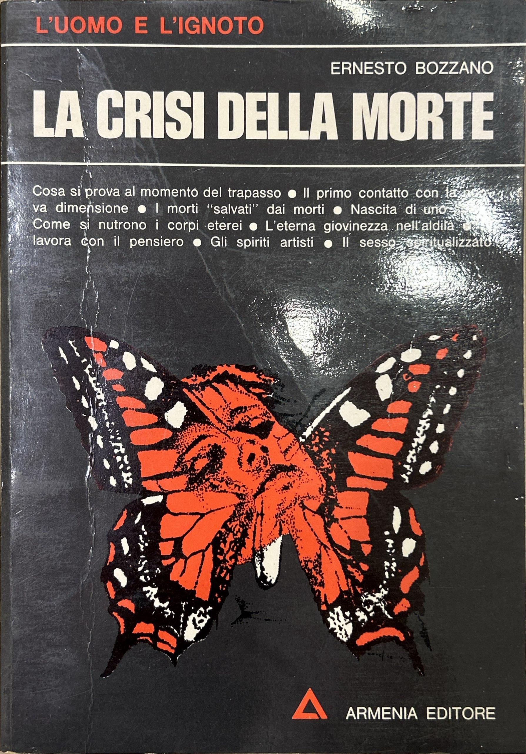 La crisi della morte. Nelle descrizioni dei defunti comunicanti