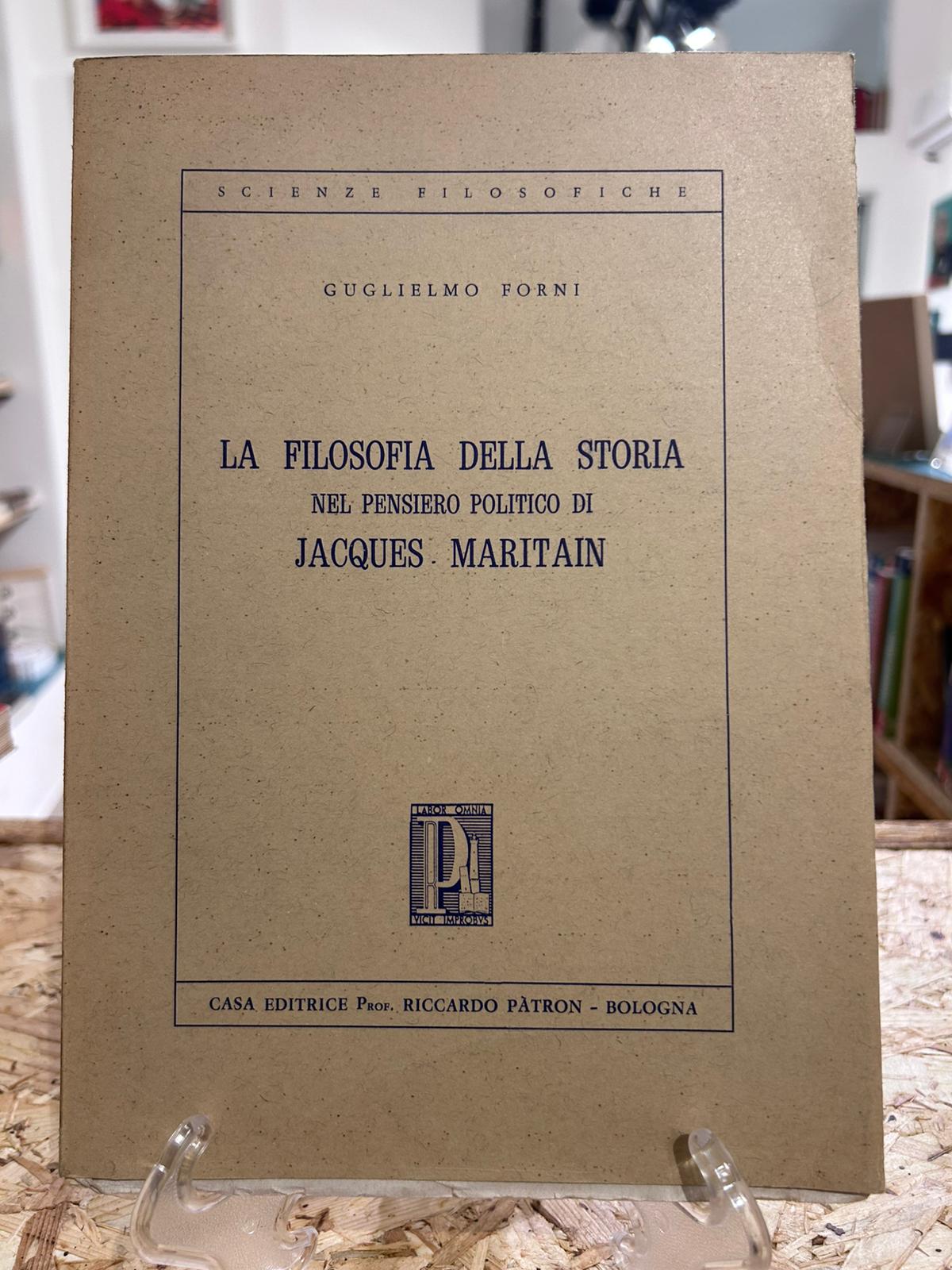 La filosofia della storia nel pensiero politico di Jacques Maritain