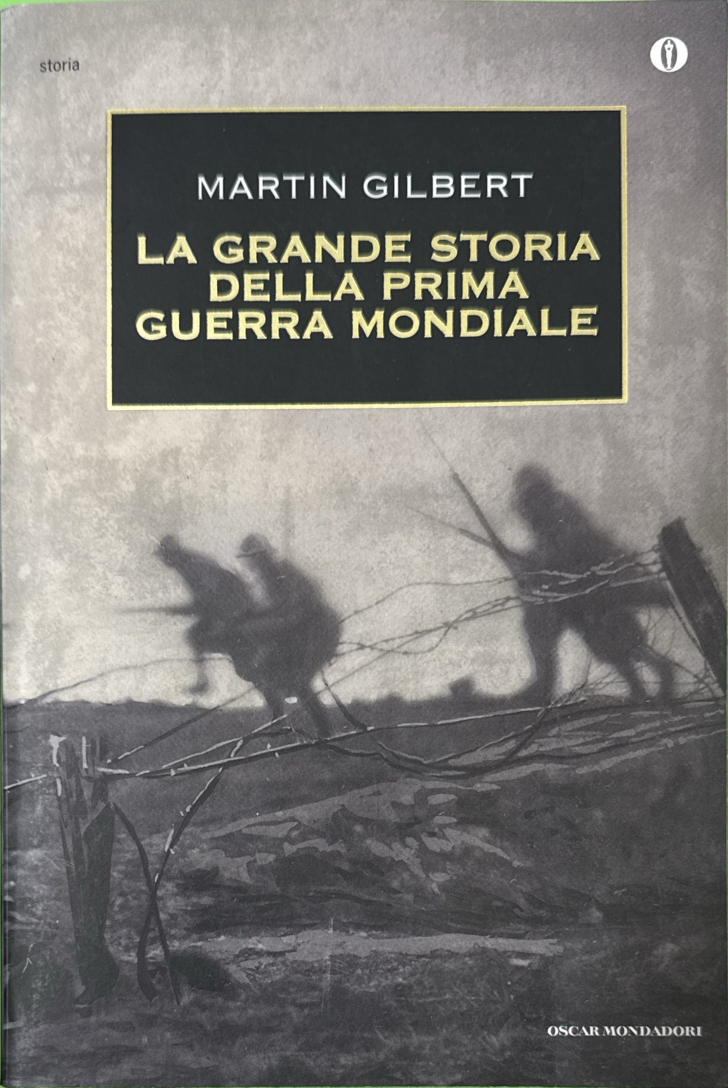 La grande storia della Prima guerra mondiale