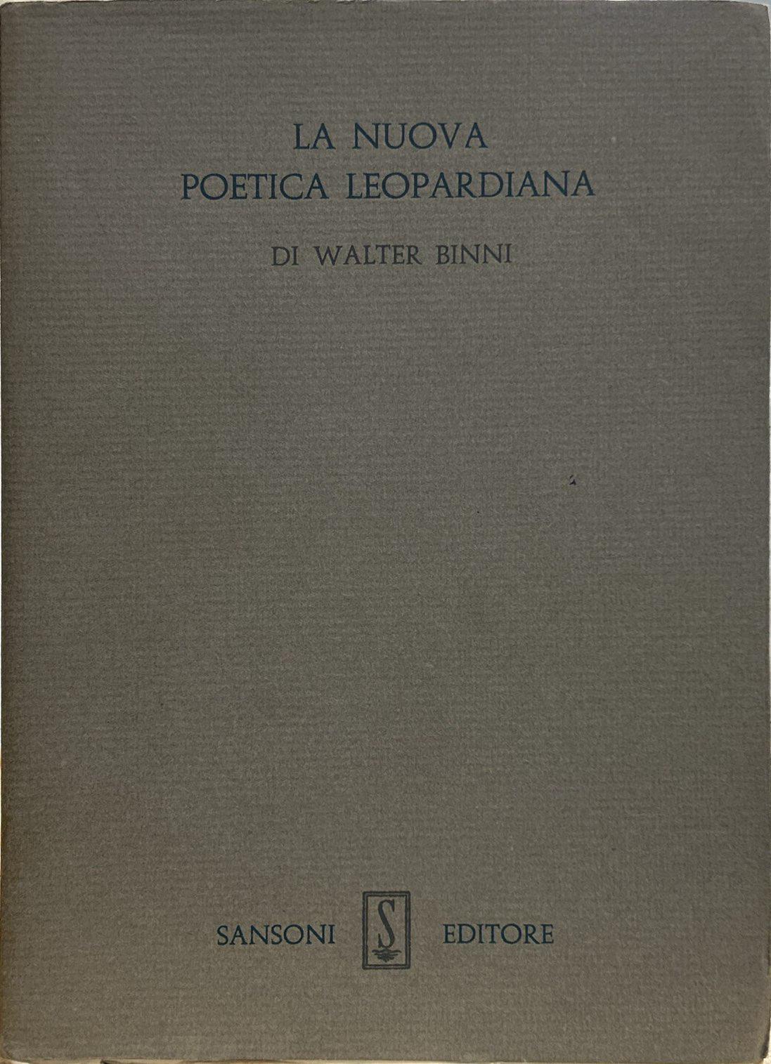 La nuova poetica leopardiana
