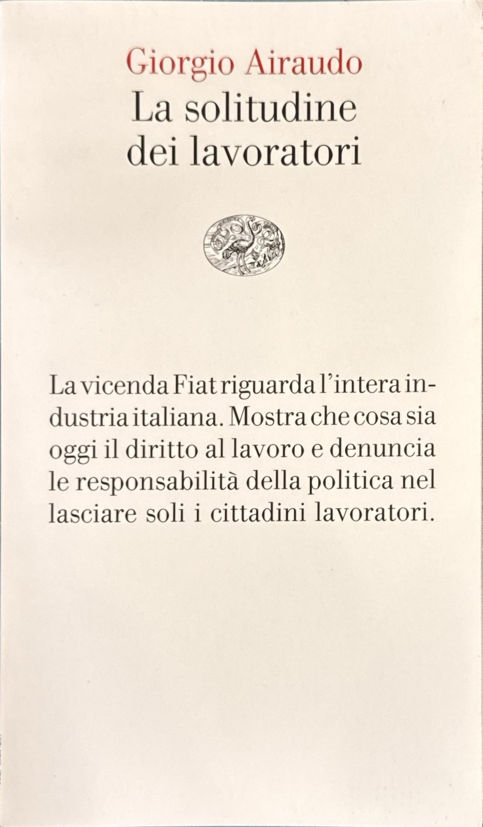 La solitudine dei lavoratori