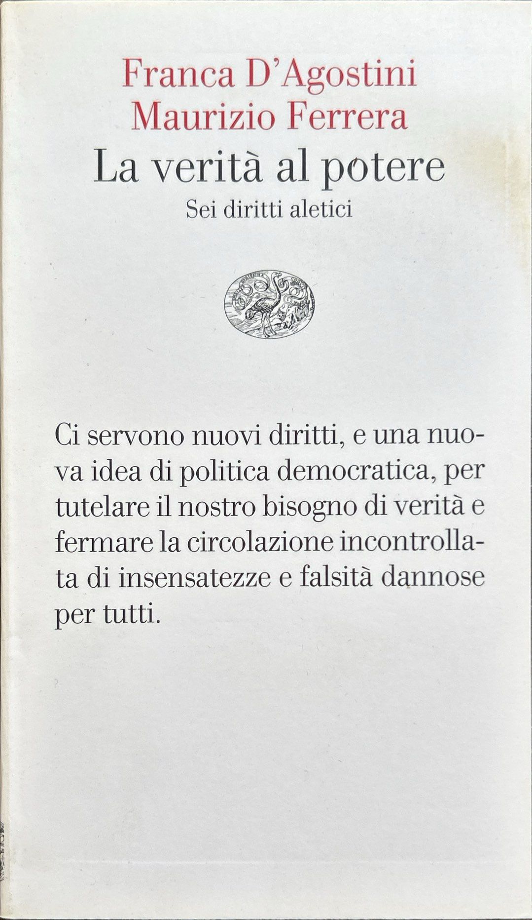 La verità al potere. Sei diritti aleatici